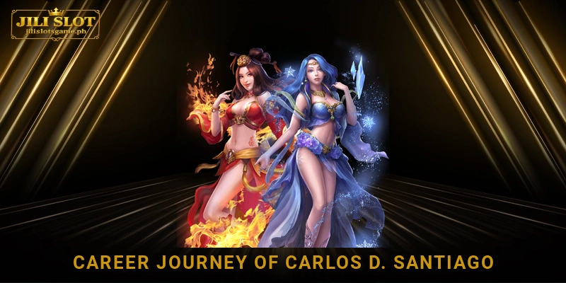 Career Journey of Carlos D. Santiago Jili Slot's CEO