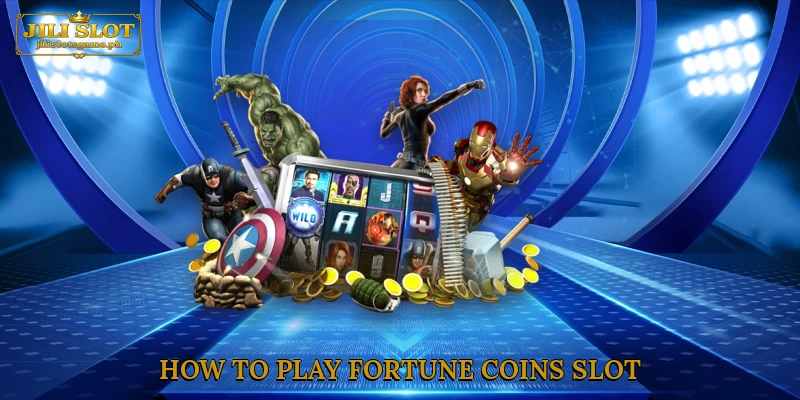 How to Play Fortune Coins Slot