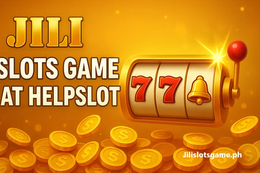 Jili Slot games at HelpSlot