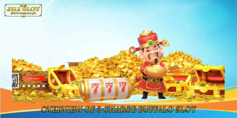Overview of 3 Charge Buffalo Slot