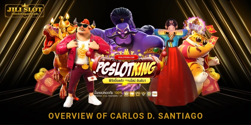 Overview of Carlos D. Santiago Jili Slot's CEO