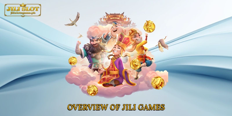 Overview of Jili Games