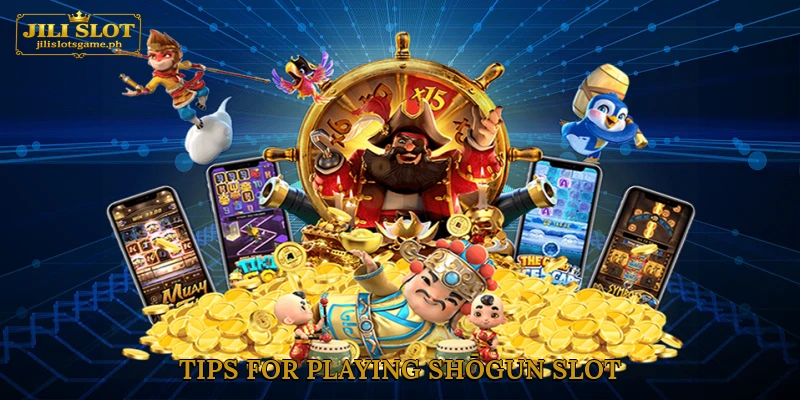 Tips for Playing Shōgun Slot