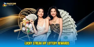 Lucky streak VIP lottery rewards