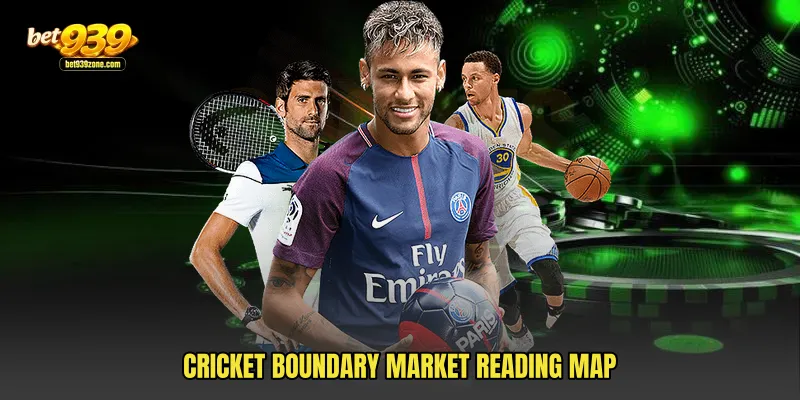 Cricket Boundary Market Reading Map